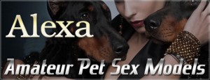 Alexa - Amateur Pet Sex Models