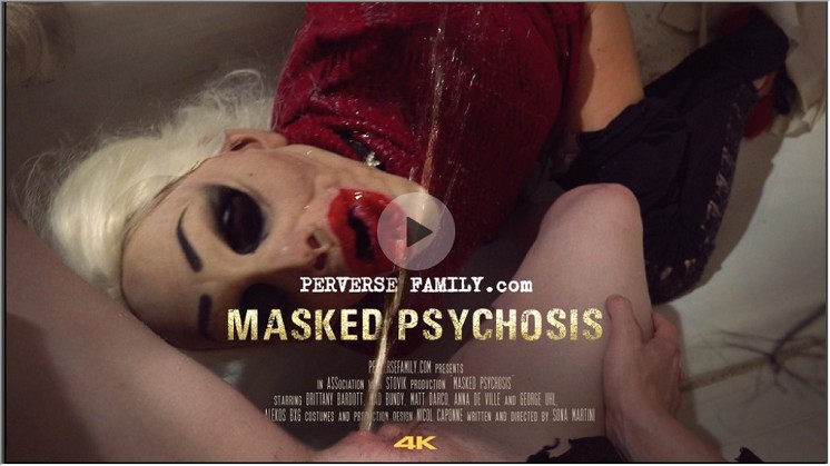 PerverseFamily.com - Masked Psychosis